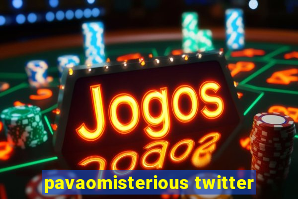 pavaomisterious twitter